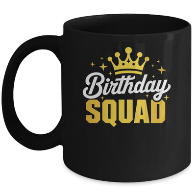 Birthday Squad Men Women Kids Funny Family Birth Team Mug | siriusteestore