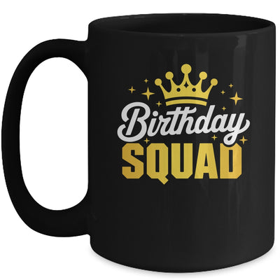 Birthday Squad Men Women Kids Funny Family Birth Team Mug | siriusteestore