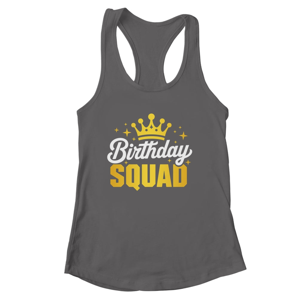 Birthday Squad Men Women Kids Funny Family Birth Team Shirt & Tank Top | siriusteestore