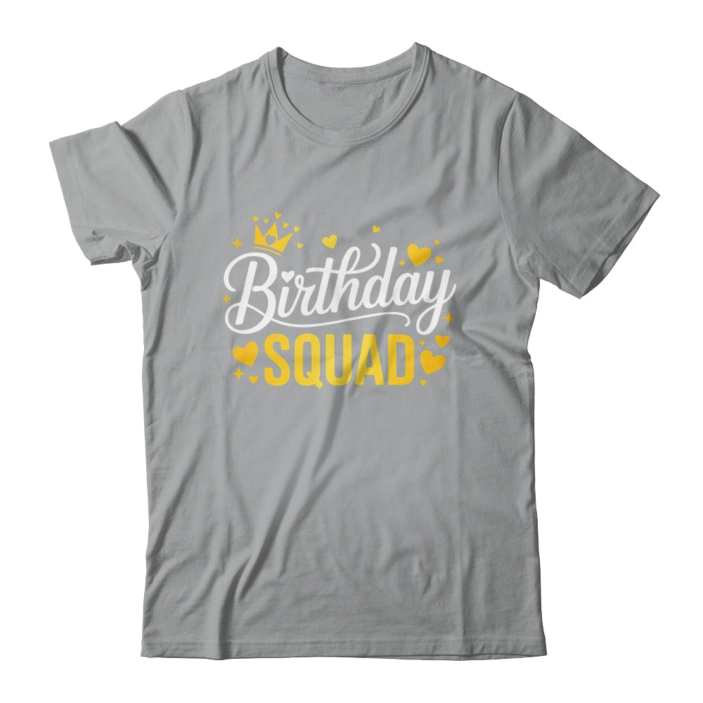 Birthday Squad Party Matching Family Funny Birth Team Shirt & Tank Top | siriusteestore