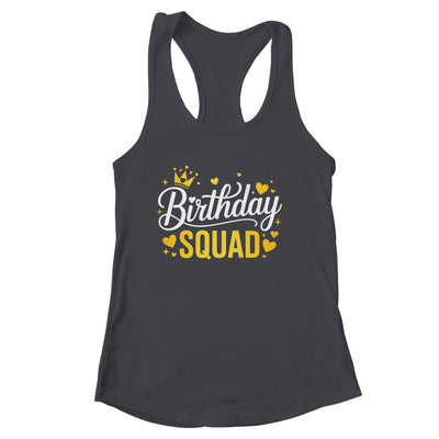 Birthday Squad Party Matching Family Funny Birth Team Shirt & Tank Top | siriusteestore
