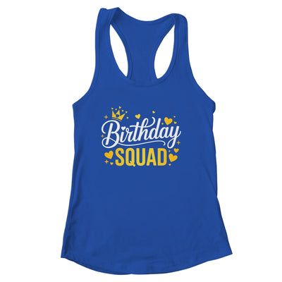 Birthday Squad Party Matching Family Funny Birth Team Shirt & Tank Top | siriusteestore