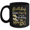 Birthday Squad Shoes Stepping With The Birthday Queen Party Mug | siriusteestore