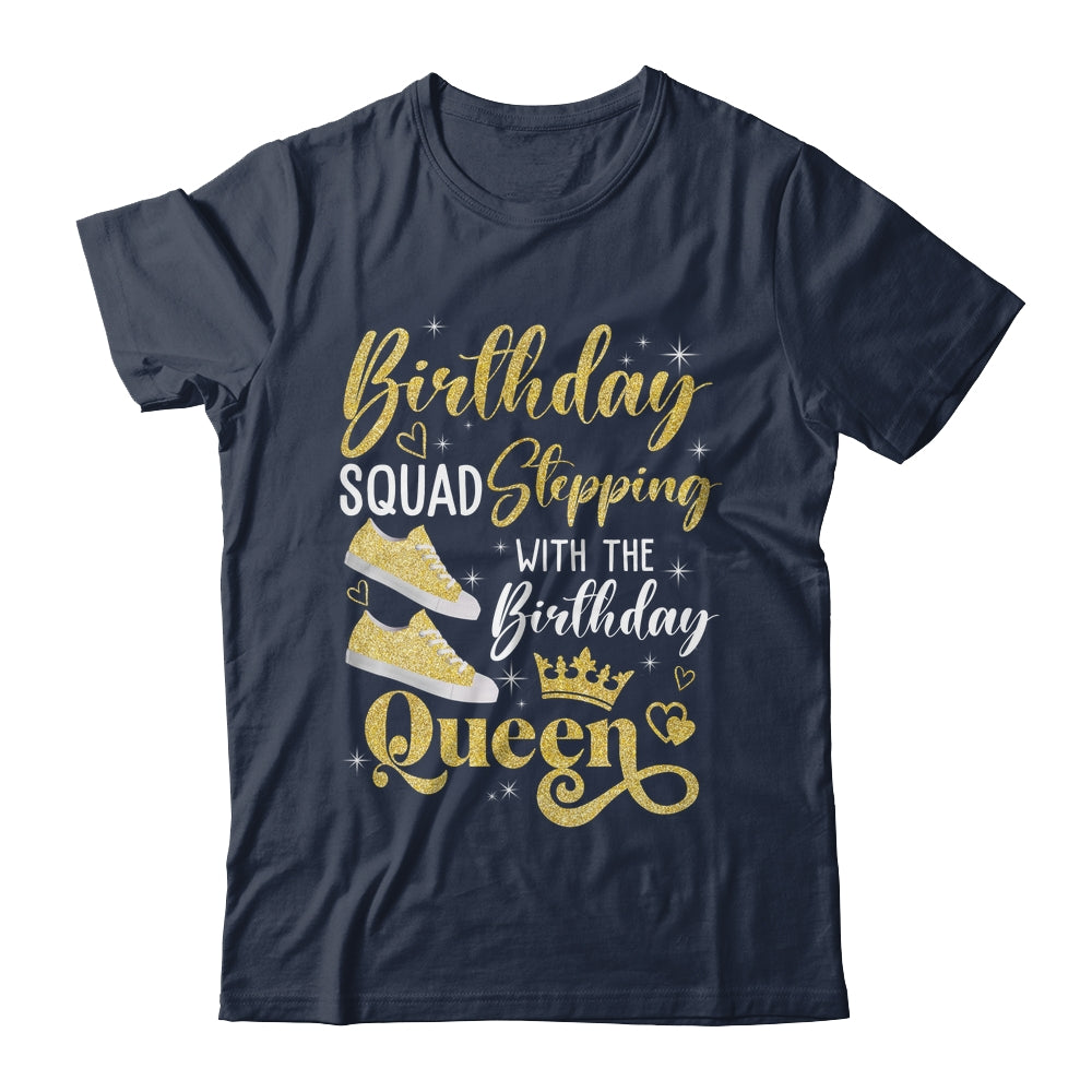 Birthday Squad Shoes Stepping With The Birthday Queen Party Shirt & Tank Top | siriusteestore