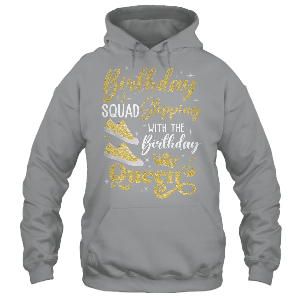 Birthday Squad Shoes Stepping With The Birthday Queen Party Shirt & Tank Top | siriusteestore
