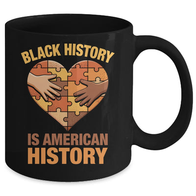 Black History Is American History Heart African American Mug | siriusteestore