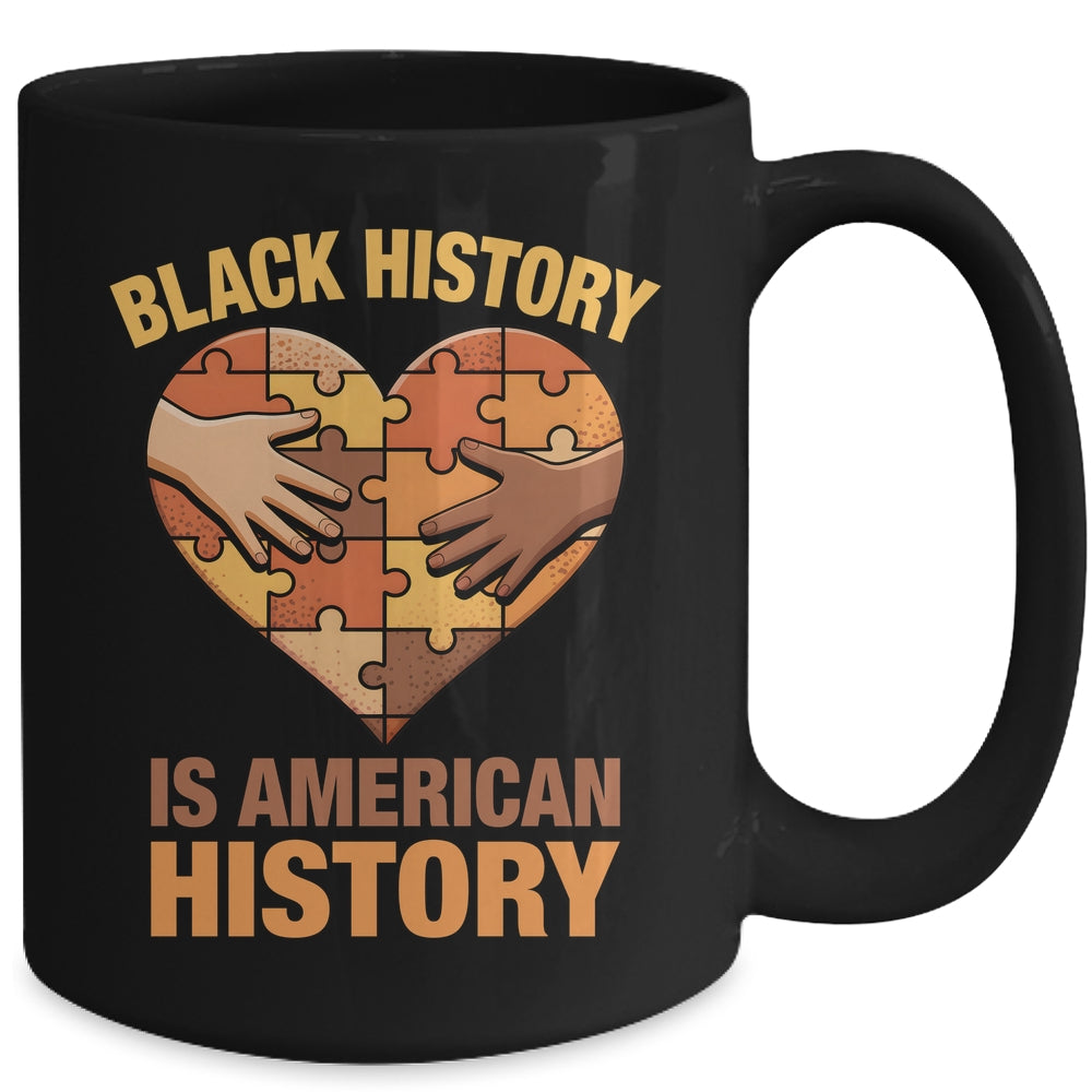 Black History Is American History Heart African American Mug | siriusteestore