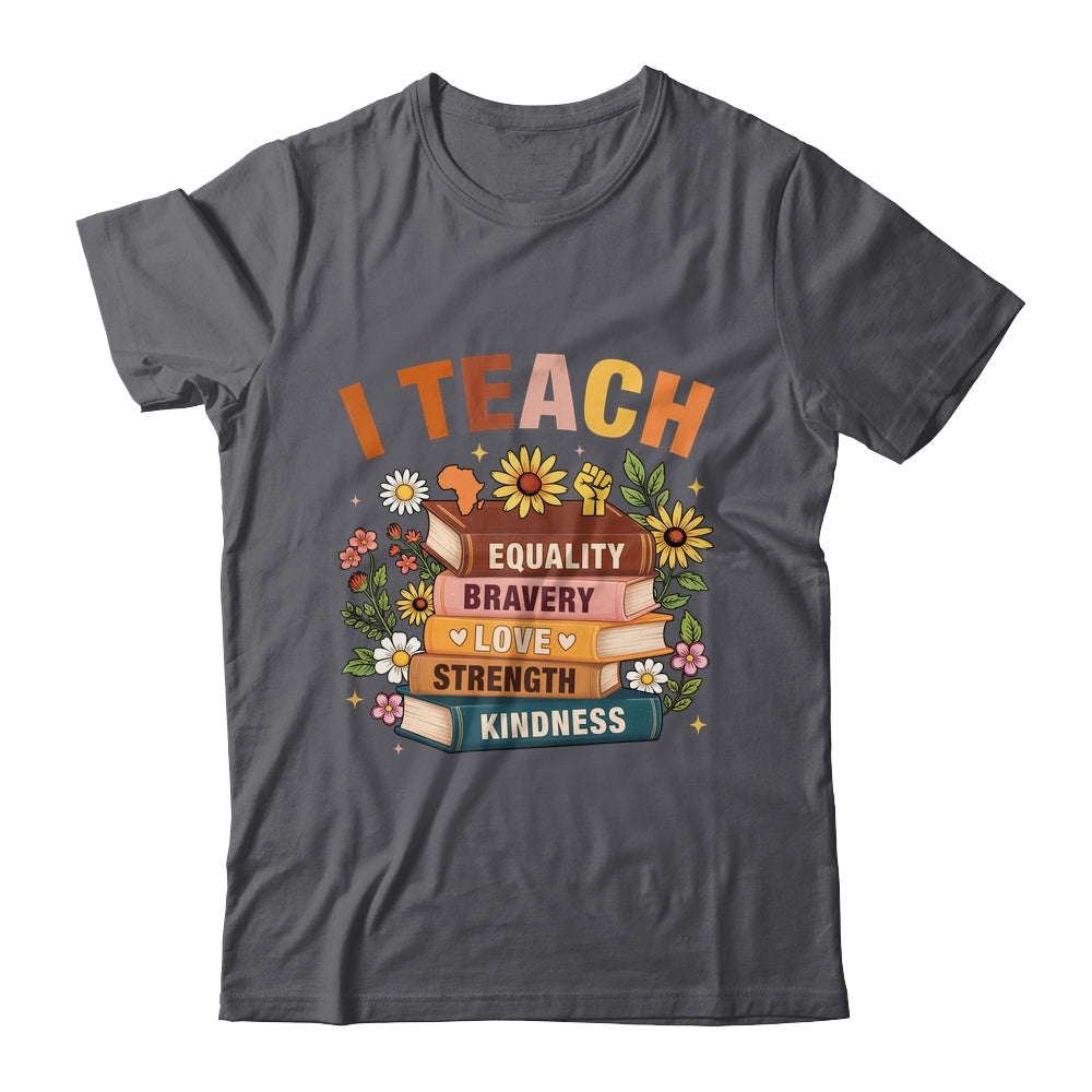 Black History Month I Teach African American Teacher Women Shirt & Hoodie | siriusteestore