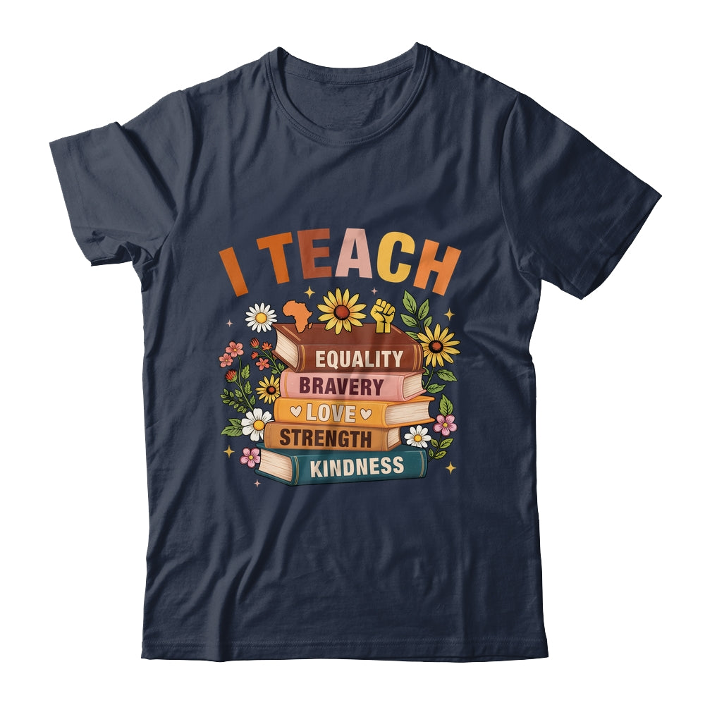 Black History Month I Teach African American Teacher Women Shirt & Hoodie | siriusteestore