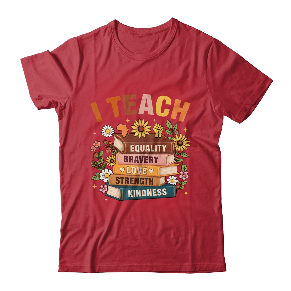 Black History Month I Teach African American Teacher Women Shirt & Hoodie | siriusteestore