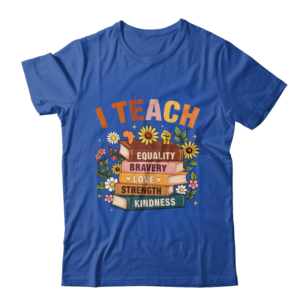 Black History Month I Teach African American Teacher Women Shirt & Hoodie | siriusteestore