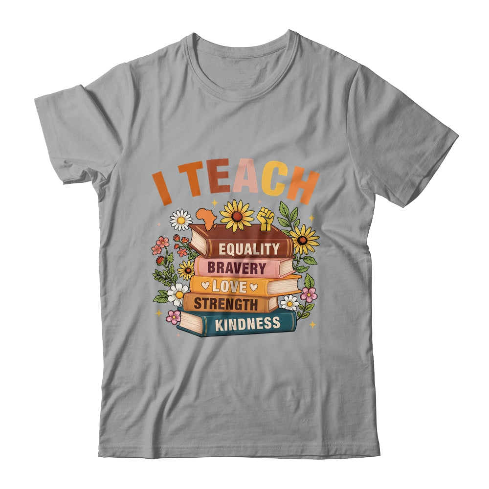 Black History Month I Teach African American Teacher Women Shirt & Hoodie | siriusteestore