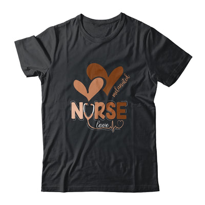 Black Nurse Melanated Woman Black History Month Nursing Crew Shirt & Hoodie | siriusteestore
