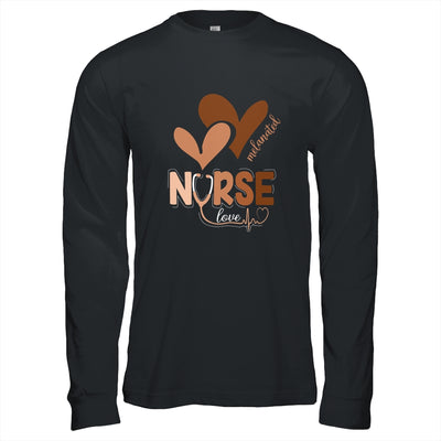 Black Nurse Melanated Woman Black History Month Nursing Crew Shirt & Hoodie | siriusteestore