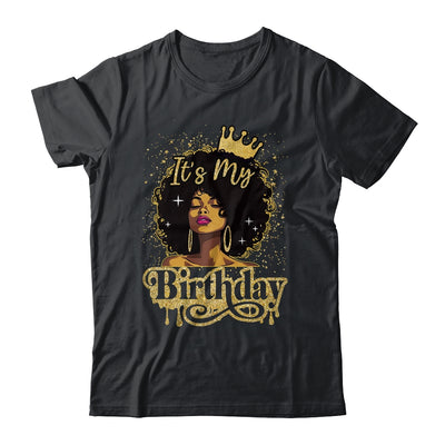 Black Queen African American Afro Women It's My Birthday Shirt & Tank Top | siriusteestore