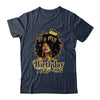 Black Queen African American Afro Women It's My Birthday Shirt & Tank Top | siriusteestore