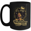 Black Queen African American Afro Women It's My Birthday Mug | siriusteestore