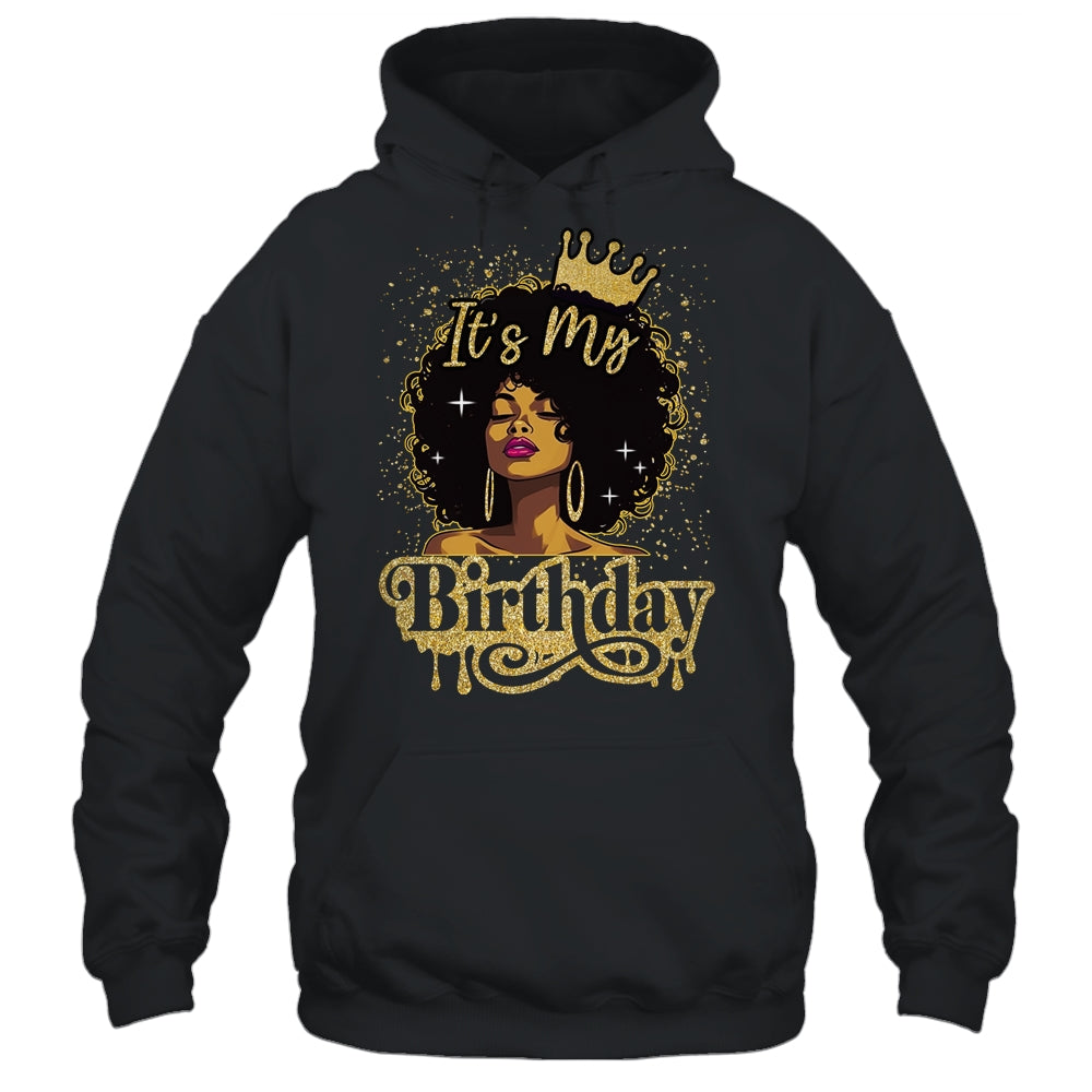 Black Queen African American Afro Women It's My Birthday Shirt & Tank Top | siriusteestore