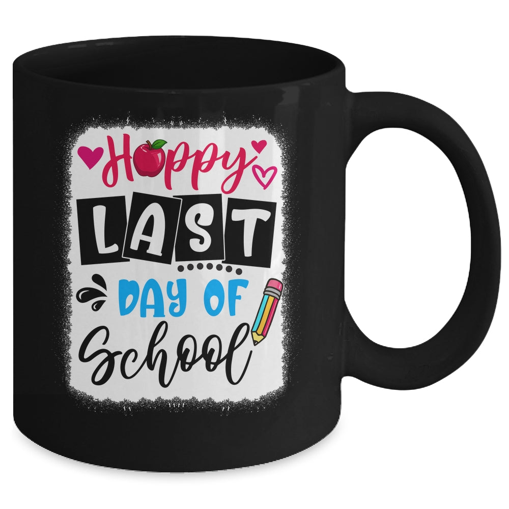 Bleached Happy Last Day Of School Graduation Teacher Student Mug | siriusteestore