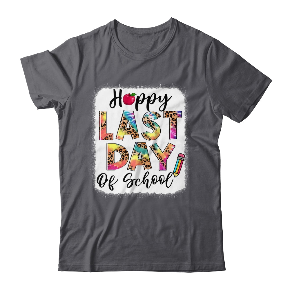 Bleached Happy Last Day Of School Teacher Student Graduation Shirt & Hoodie | siriusteestore