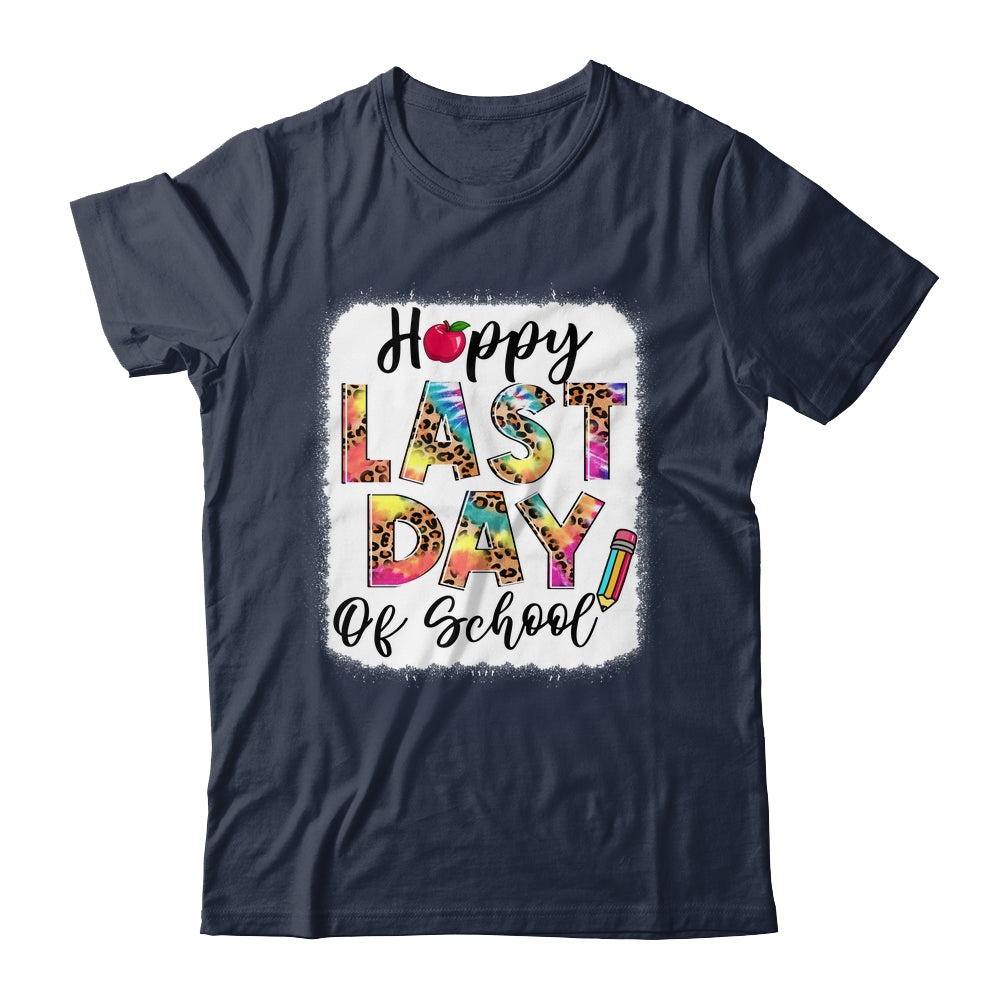 Bleached Happy Last Day Of School Teacher Student Graduation Shirt & Hoodie | siriusteestore