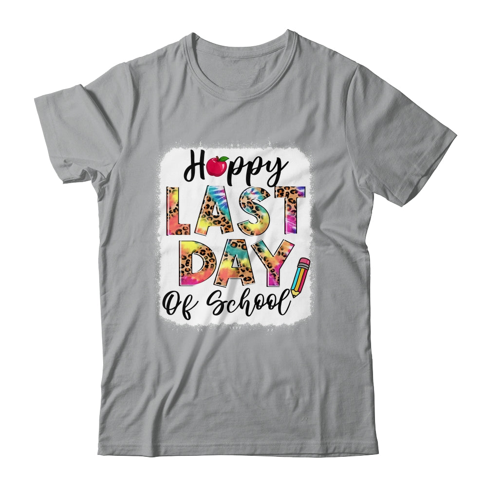 Bleached Happy Last Day Of School Teacher Student Graduation Shirt & Hoodie | siriusteestore