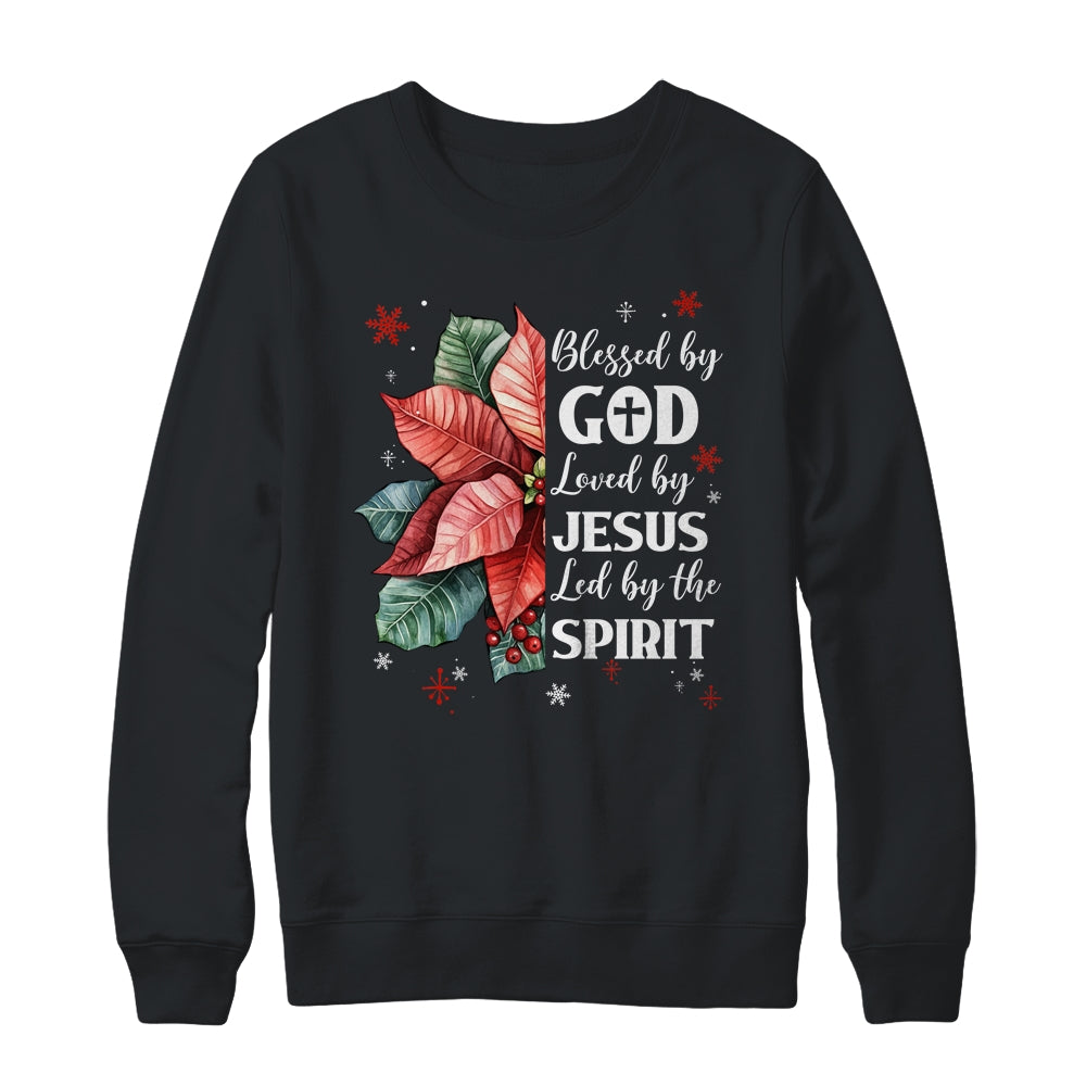 Blessed By God Loved By Jesus Christmas Poinsettia Flower Shirt & Sweatshirt | siriusteestore
