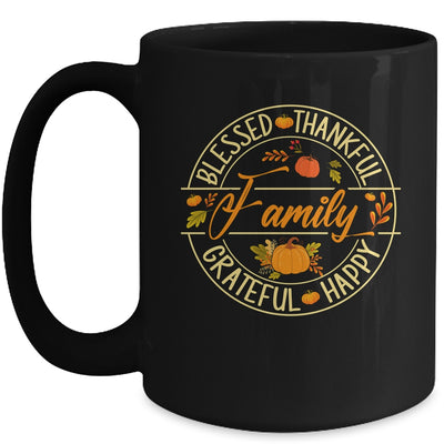 Blessed Thankful Family Thanksgiving Grateful Men Women Kids Mug | siriusteestore