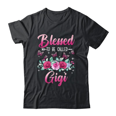 Blessed To Be Called Gigi Mothers Day Birthday Rose Butterfly Shirt & Tank Top | siriusteestore