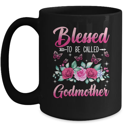 Blessed To Be Called Godmother Mothers Day Birthday Rose Butterfly Mug | siriusteestore