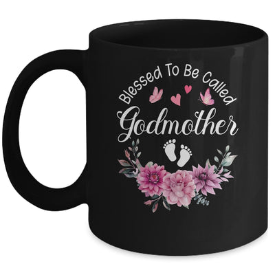 Blessed To Be Called Godmother Women Floral Decor Godmother Mug | siriusteestore