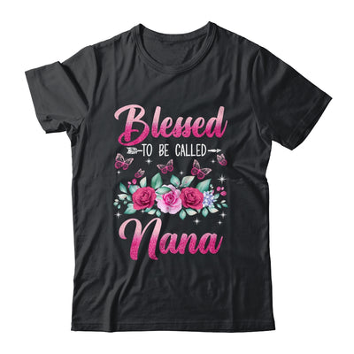 Blessed To Be Called Nana Mothers Day Birthday Rose Butterfly Shirt & Tank Top | siriusteestore