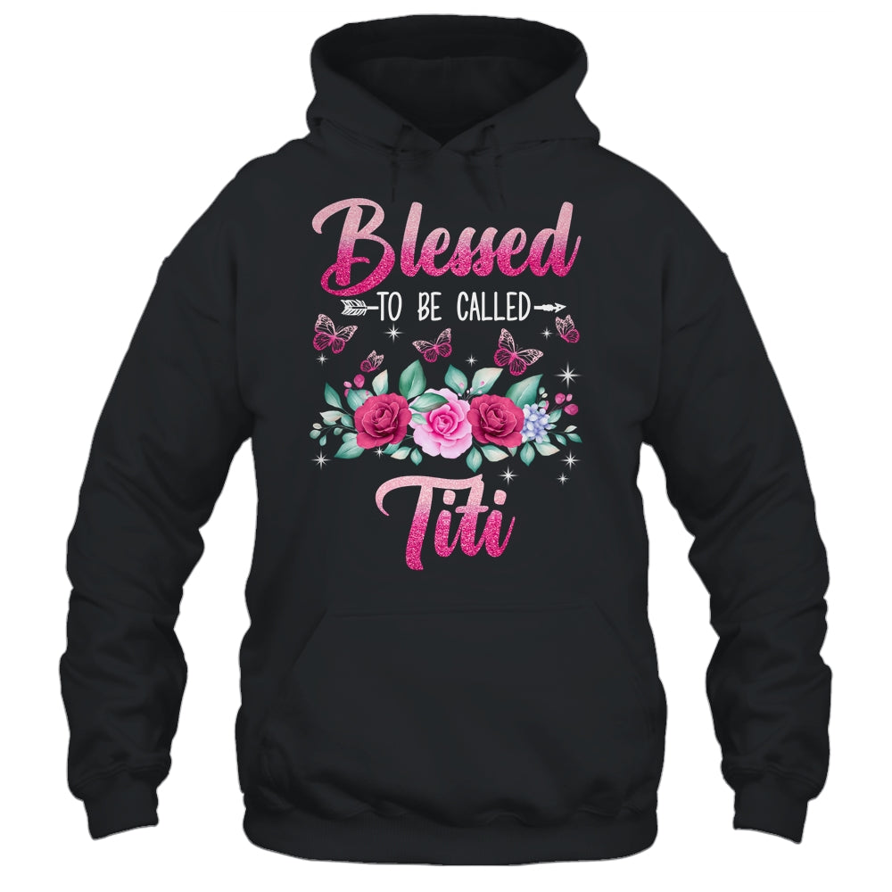 Blessed To Be Called Titi Mothers Day Birthday Rose Butterfly Shirt & Tank Top | siriusteestore