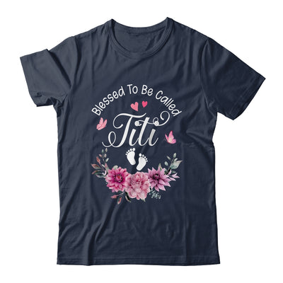 Blessed To Be Called Titi Women Floral Decor Titi Shirt & Tank Top | siriusteestore
