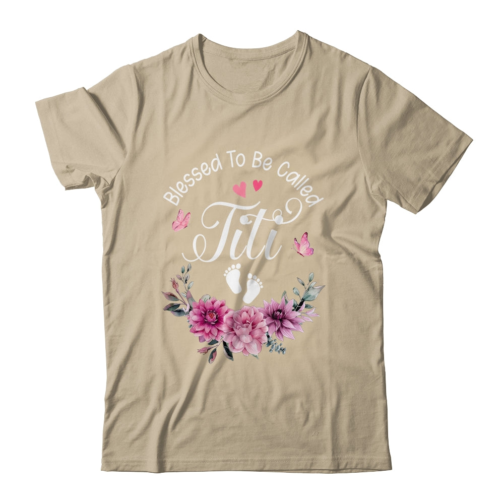 Blessed To Be Called Titi Women Floral Decor Titi Shirt & Tank Top | siriusteestore