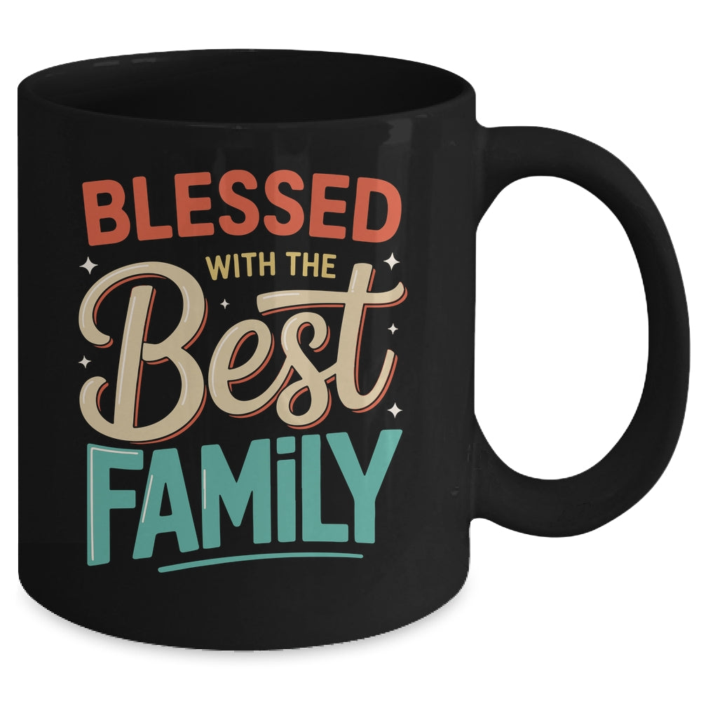 Blessed With The Best Family Reunion Family Matching Mug | siriusteestore