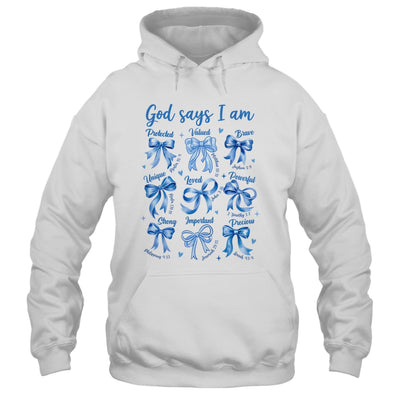 Blue Bow God Say I Am Christian Girl Women Bible Verse Jesus Shirt & Hoodie | siriusteestore