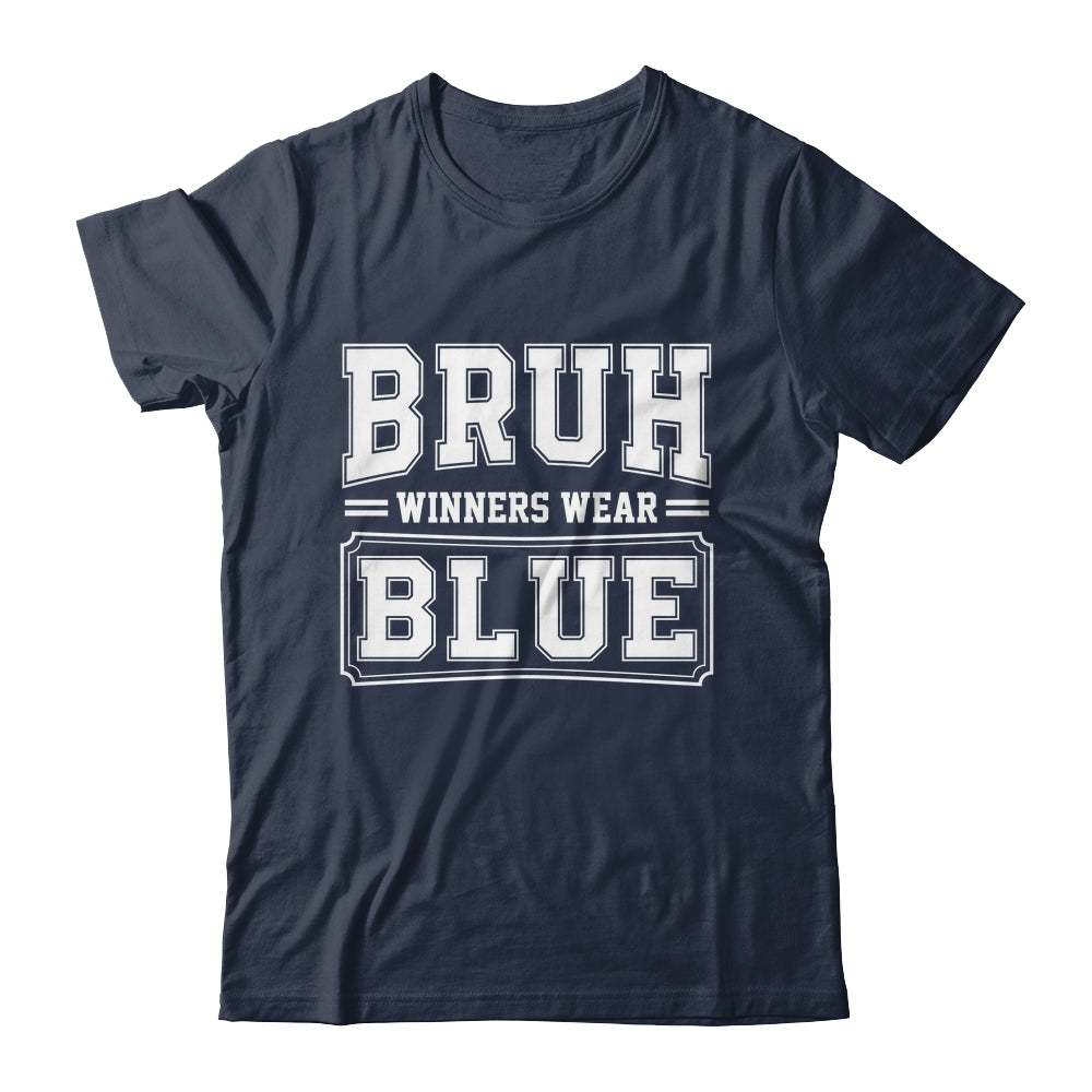 Blue Field Day Team Spirit Bruh Winners Wear Blue Shirt & Hoodie | siriusteestore