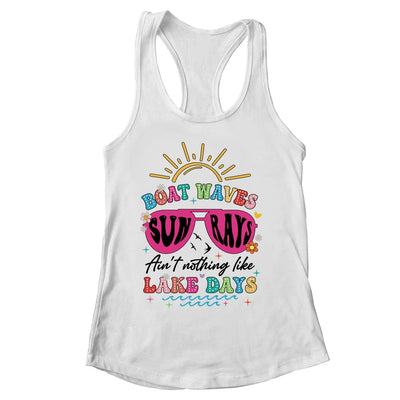 Boat Wave Sun Rays Ain't Nothing Like Lake Days Summer Shirt & Tank Top | siriusteestore