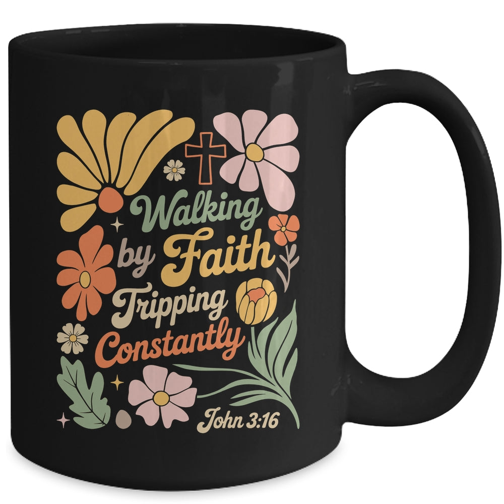 Boho Retro Christian Walking By Faith Tripping Constantly Mug | siriusteestore