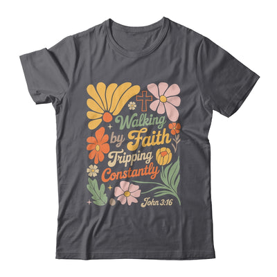 Boho Retro Christian Walking By Faith Tripping Constantly Shirt & Hoodie | siriusteestore