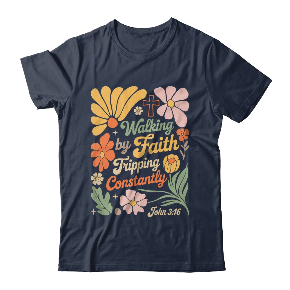 Boho Retro Christian Walking By Faith Tripping Constantly Shirt & Hoodie | siriusteestore