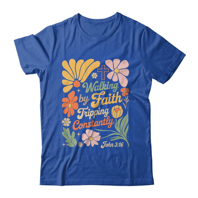 Boho Retro Christian Walking By Faith Tripping Constantly Shirt & Hoodie | siriusteestore