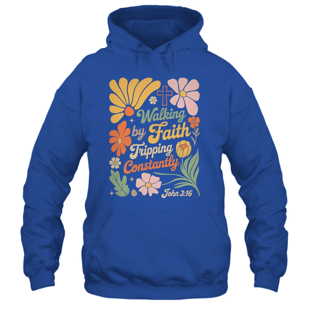 Boho Retro Christian Walking By Faith Tripping Constantly Shirt & Hoodie | siriusteestore