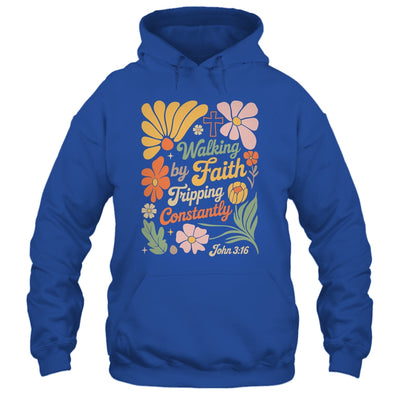 Boho Retro Christian Walking By Faith Tripping Constantly Shirt & Hoodie | siriusteestore