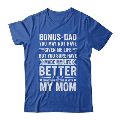 Bonus Dad From Daughter Son Wife Funny Fathers Day Step Dad Shirt & Hoodie | siriusteestore