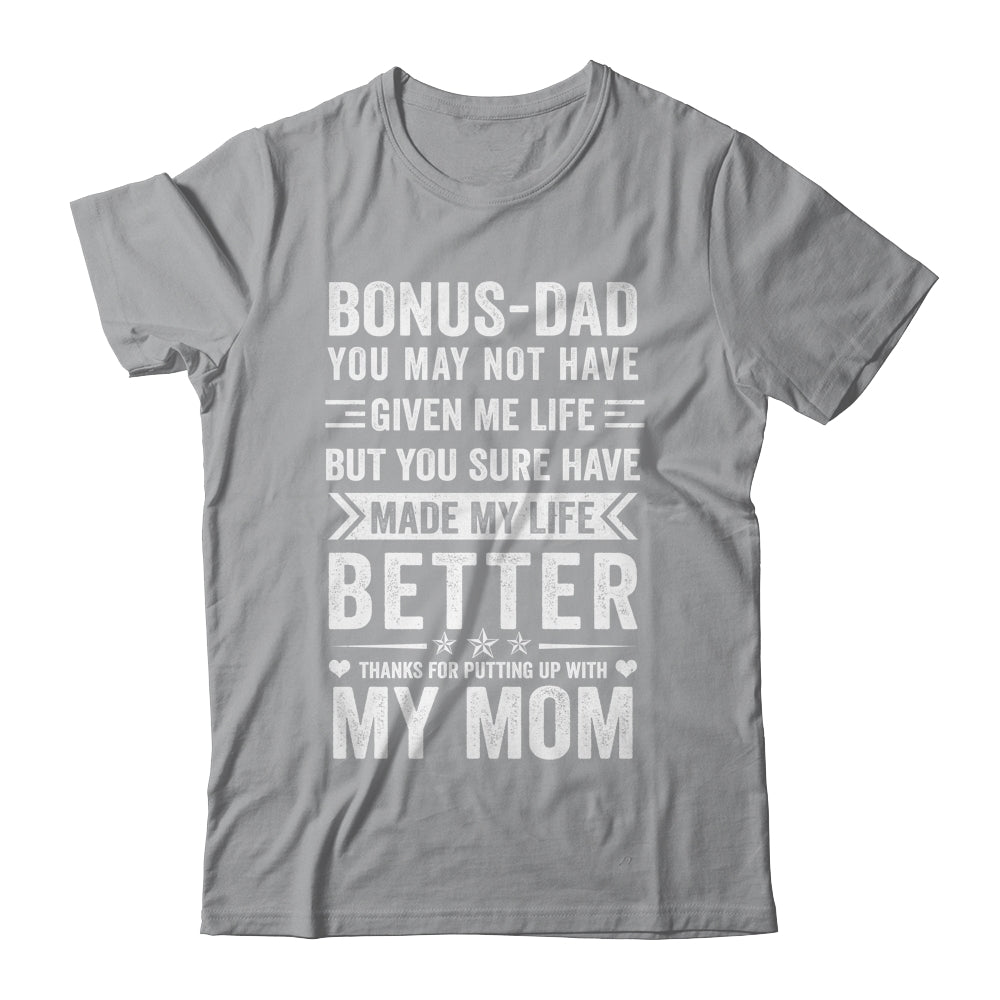 Bonus Dad From Daughter Son Wife Funny Fathers Day Step Dad Shirt & Hoodie | siriusteestore
