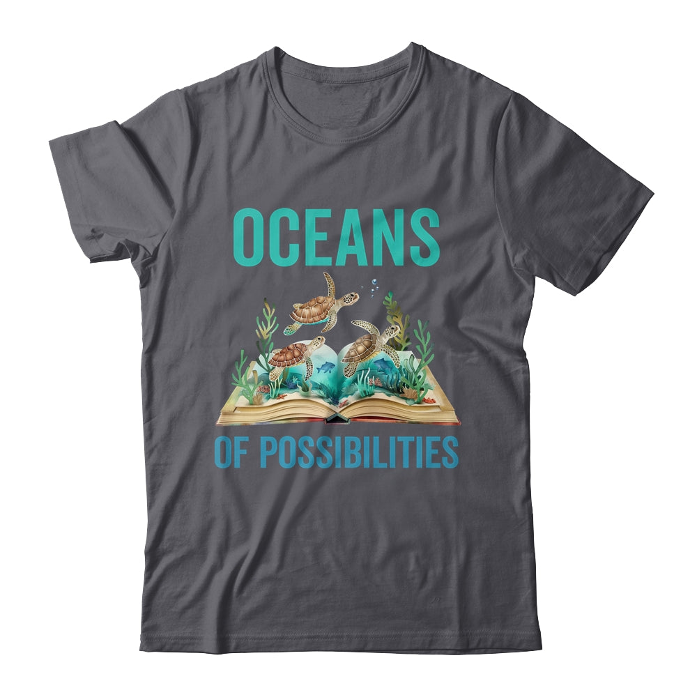 Book Sea Turtle Summer Reading Oceans Of Possibilities Shirt & Tank Top | siriusteestore