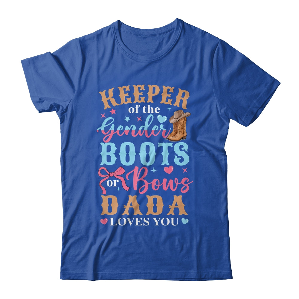 Boots Or Bows Dada Loves You Gender Reveal Family Matching Shirt & Hoodie | siriusteestore
