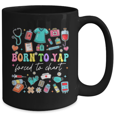 Born To Yap Forced To Chart Funny Vintage Nurses Men Women Mug | siriusteestore